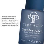 Close-up of Circadia Counter A.G.E. Balancing Serum dropper bottle, a powerful anti-aging serum that combats glycation to preserve collagen and elastin for firmer, smoother skin