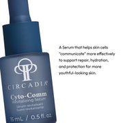 Close-up of Circadia Cyto-Comm Revitalizing Serum dropper bottle, a serum that enhances cell communication to support repair, hydration, and protection for more youthful-looking skin