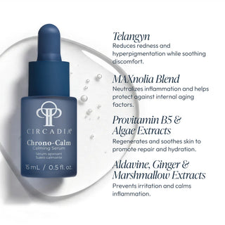 Circadia Chrono-Calm Calming Serum dropper bottle with key ingredients: Telangyn to reduce redness, MAXnolia Blend to neutralize inflammation, Provitamin B5 and Algae Extracts for repair and hydration, and Aldavine Ginger and Marshmallow Extracts to calm irritation
