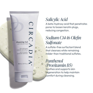Circadia Cleansing Gel with Salicylic Acid tube with key ingredients: Salicylic Acid to penetrate pores and reduce congestion, Sodium C14-16 Olefin Sulfonate sulfate-free surfactant for gentle cleansing, and Panthenol Provitamin B5 to soothe and support skin regeneration