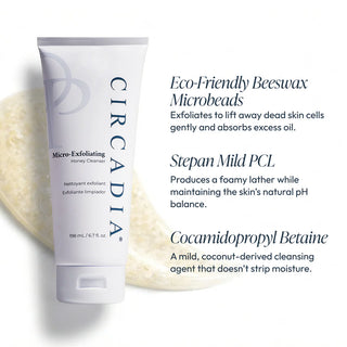 Circadia Micro-Exfoliating Honey Cleanser white tube with key ingredients – eco-friendly beeswax microbeads, Stepan Mild PCL, and Cocamidopropyl Betaine