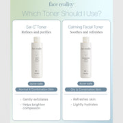 Face Reality toner guide – Sal-C Toner for normal and combination skin, Calming Facial Toner for oily and combination skin, both acne-safe