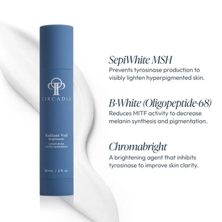 Circadia Radiant Veil Brightener bottle with key ingredients: SepiWhite MSH to lighten hyperpigmentation, B-White Oligopeptide-68 to reduce melanin, and Chromabright to improve skin clarity