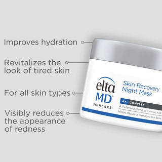EltaMD Skin Recovery Night Mask benefits: hydration, reduces redness, revitalizes tired skin, all skin types