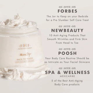 Open jar of Farmhouse Fresh Moon Dip Back to Youth Ageless Body Mousse with whipped mousse spilling over the rim, alongside press feature callouts from Forbes, NewBeauty, Poosh, and Spa & Wellness Mexicaribe
